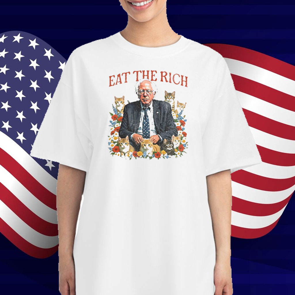 Bernie Sanders Eat The Rich T-Shirt