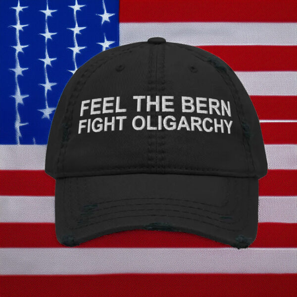 Bernie Sanders Fight Oligarchy Embroidered Hat