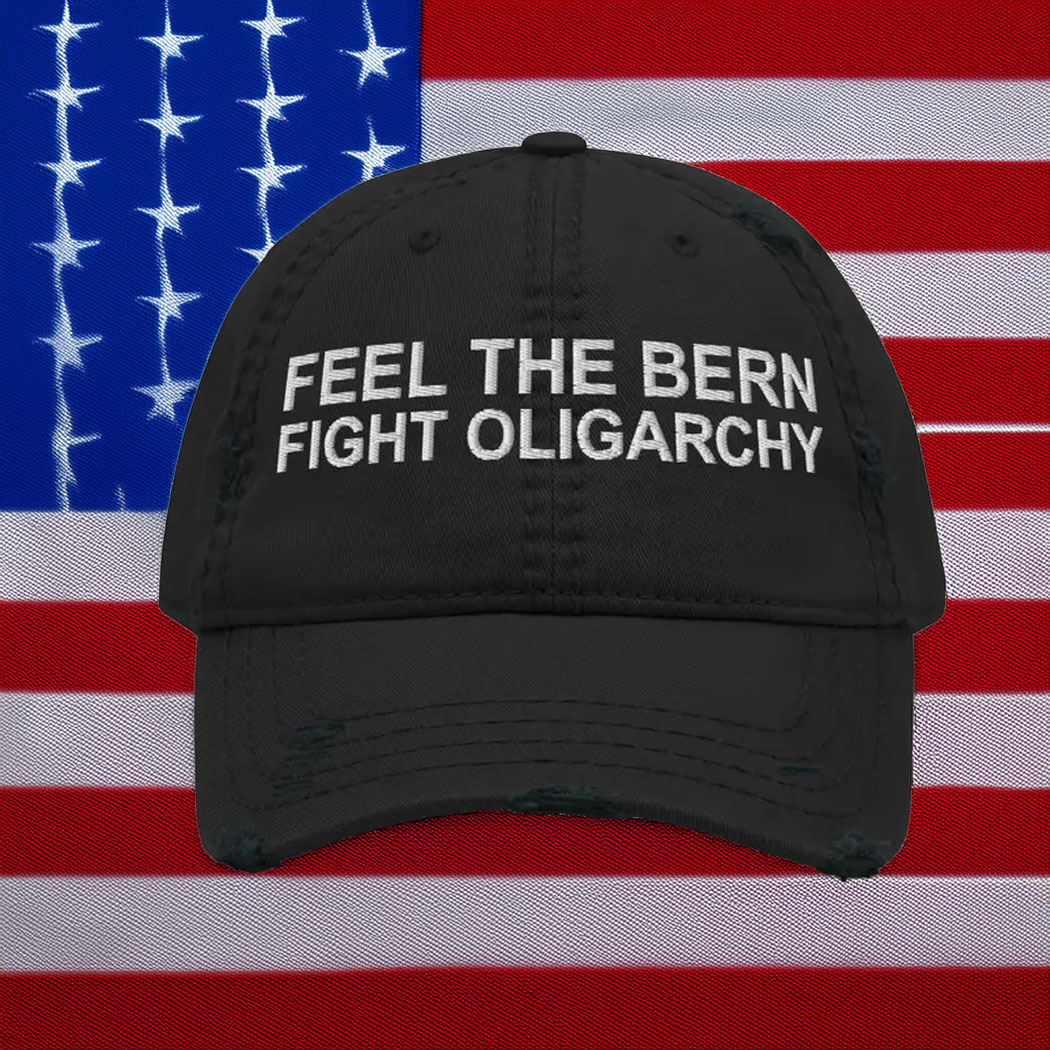 Bernie Sanders Fight Oligarchy Embroidered Hat