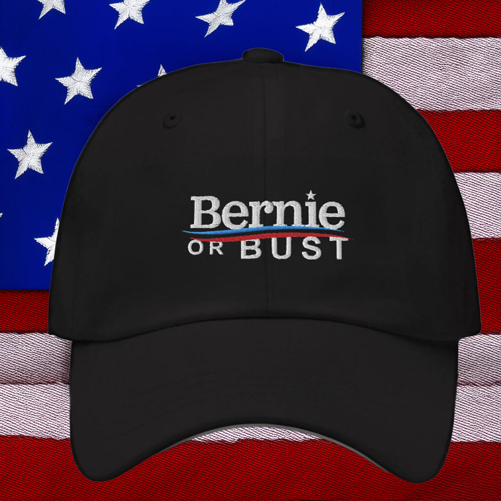 Bernie or Bust Hat