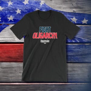 Fight Oligarchy 2025 T-Shirt