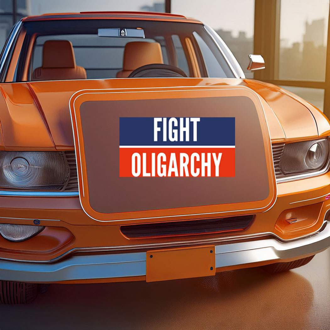 Fight Oligarchy Bumper Stickers