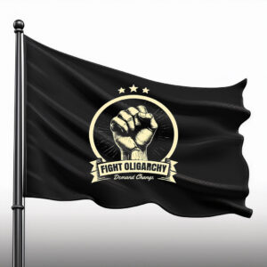 Fight Oligarchy Flag
