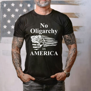 Fight Oligarchy No Oligarchy in America Flag Anti Oligarchy Shirt
