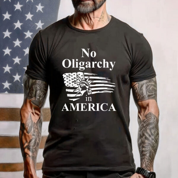 Fight Oligarchy No Oligarchy in America Flag Anti Oligarchy Shirt