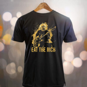 Fight Oligarchy Tour, Eat The Rich Shirt