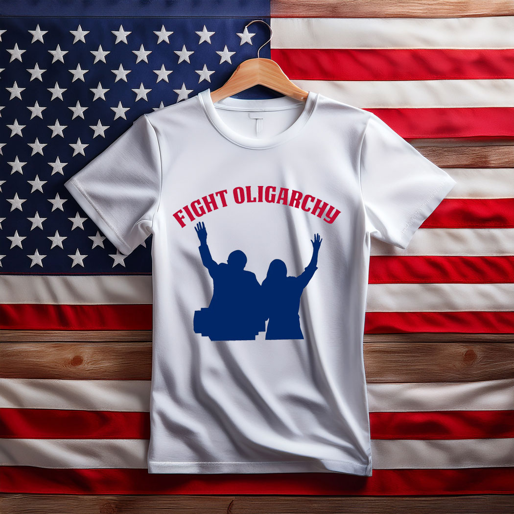 Fight the Oligarchy Political Shirt