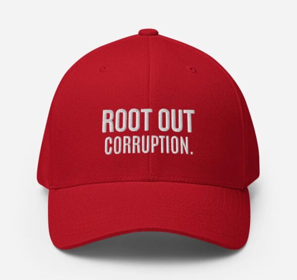 Root Out Corruption Hat