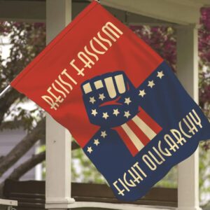 Resist Fascism Fight Oligarchy Flag