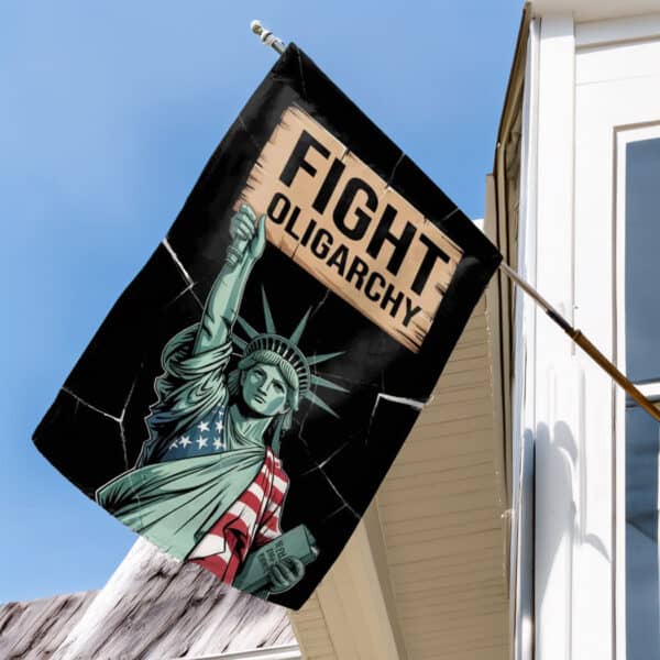 Fight Oligarchy House Flag,Anti Trump Flag