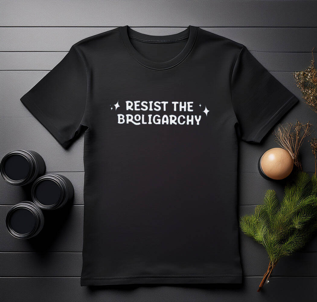 Anti-Trump Resist the Broligarchy Shirt
