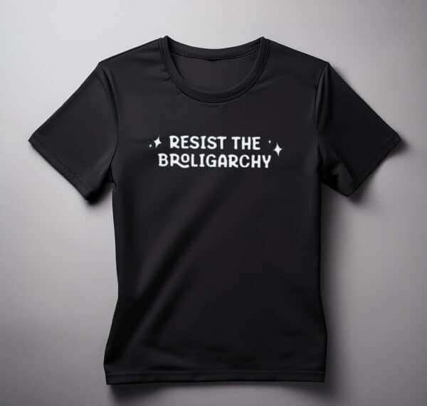 Anti-Trump Resist the Broligarchy Shirt