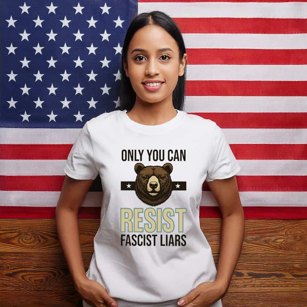 Bear Resist Fascist Liars Shirt , Anti-Trump
