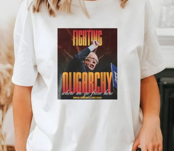Bernie Fight Oligarchy Unisex Shirts