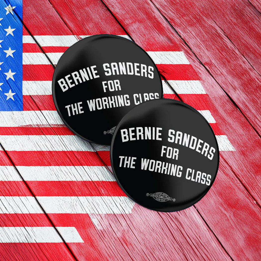 Bernie For The Working Class Mylar Buttons