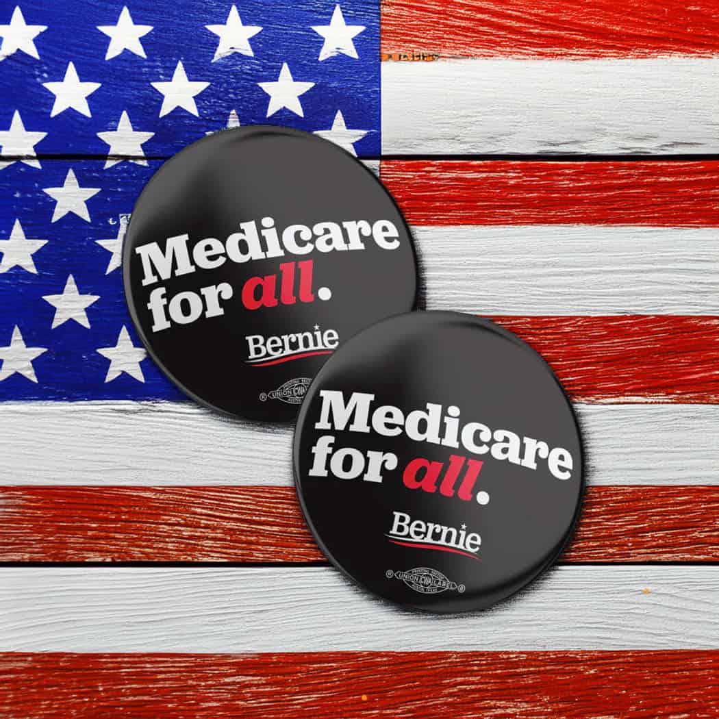 Bernie Medicare For All Mylar Buttons
