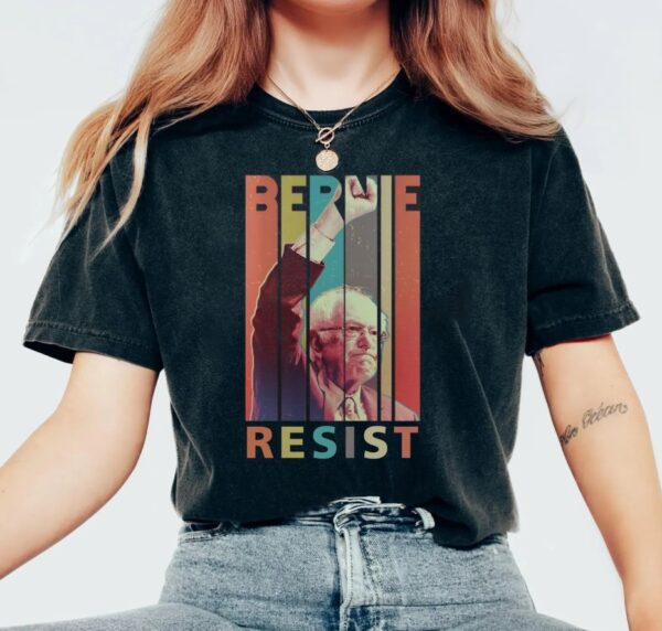 Bernie Sanders Resist Bernie Mood Shirt