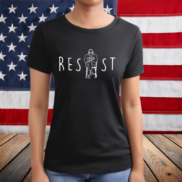 Bernie Sanders Resist Tee Shirt