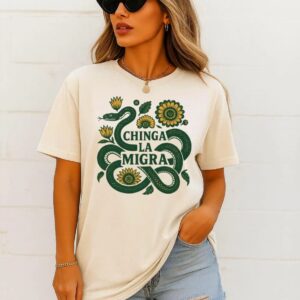 Chinga La Migra Immigrants Rights Shirt