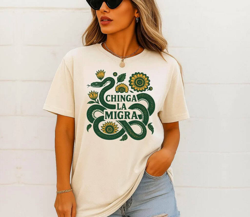 Chinga La Migra Immigrants Rights Shirt