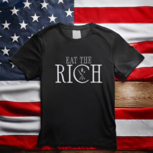 Comfort Colors Eat the Rich Unisex T-Shirt