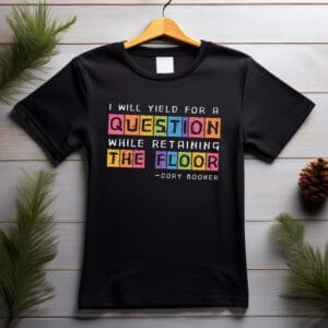 Cory Booker Filibuster Shirt