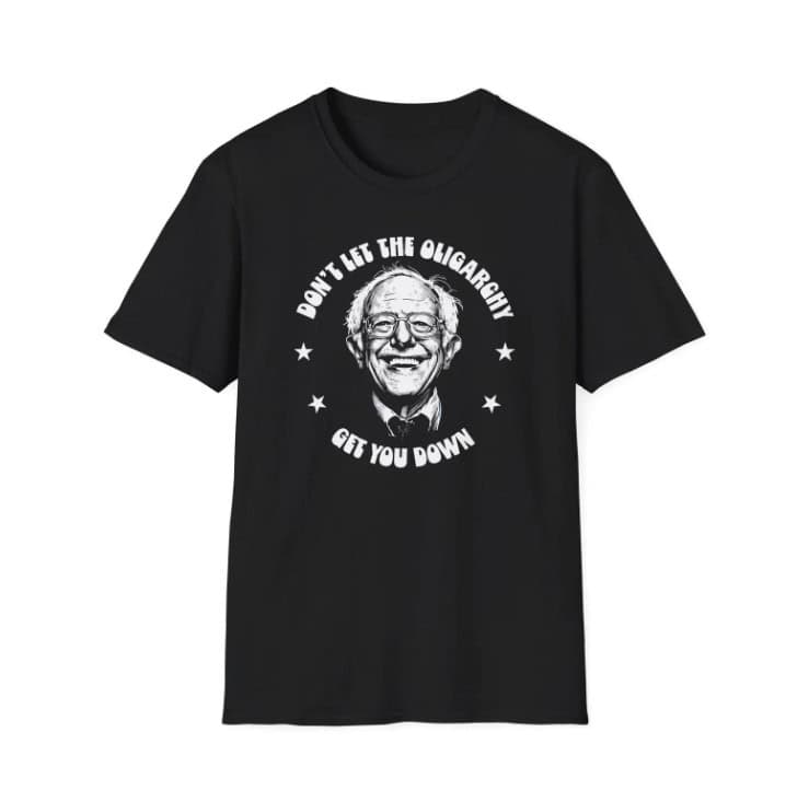 Dont Let The Oligarchy Get You Down shirt