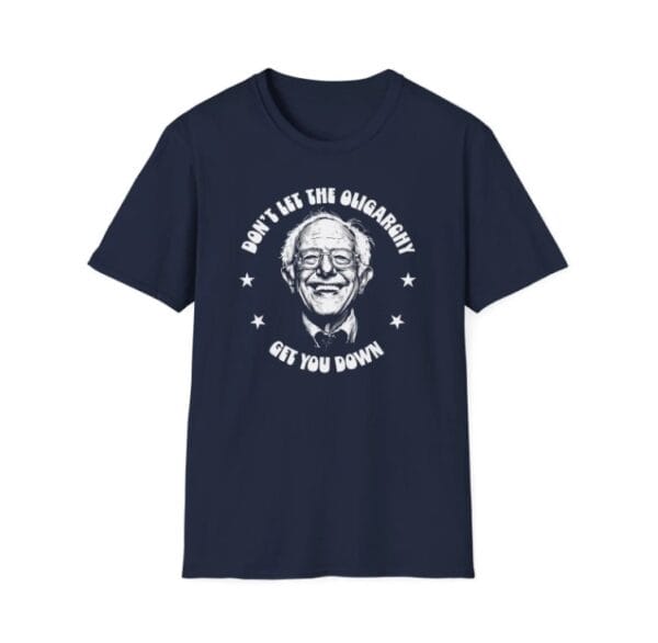 Dont Let The Oligarchy Get You Down shirt