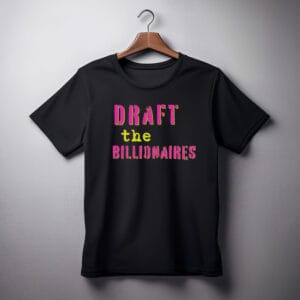 Draft the Billionaires Shirt