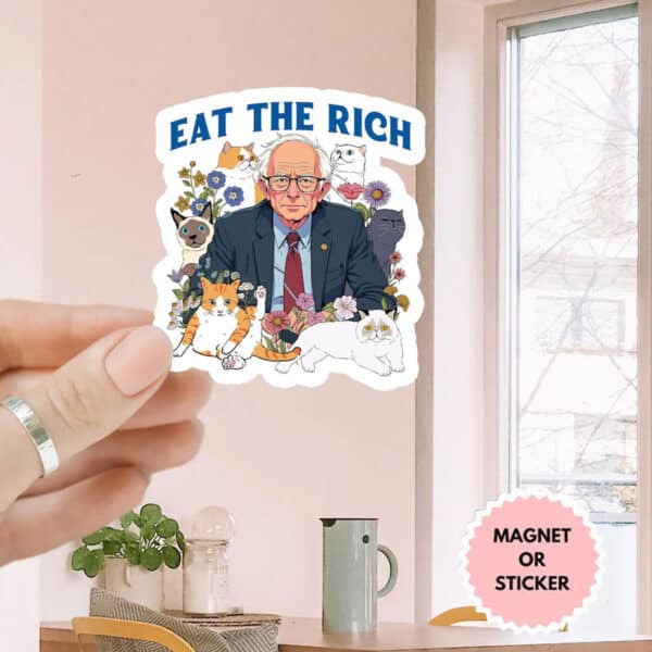 Eat The Rich Bernie Anti-Trump Sticker