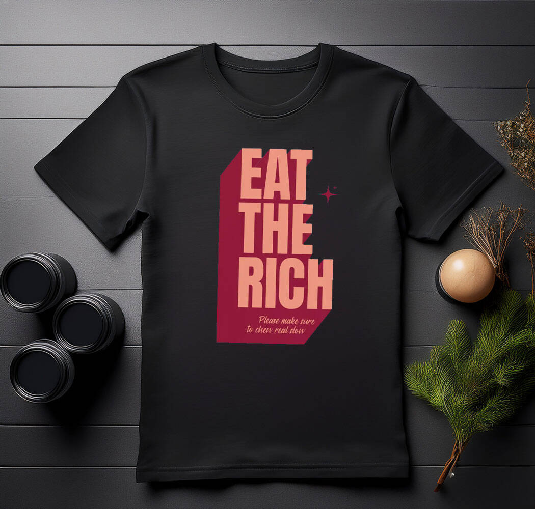 Eat the Rich Comfort Colors Socialist Shirt