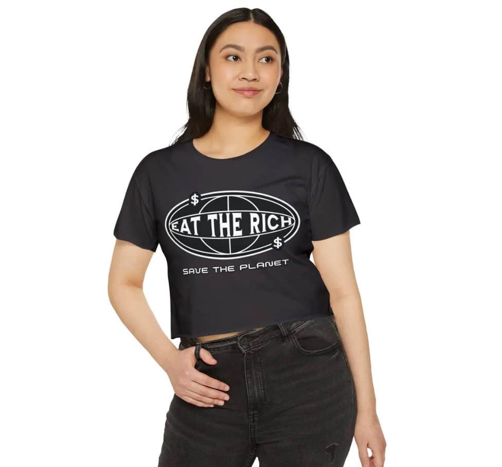 Eat the Rich save the planet shirt
