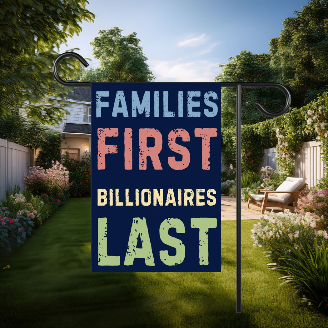 Families First Protest Flag – No Oligarchy Anti-Trump Sign