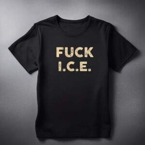 Fck I.C.E. Anti ICE Shirt