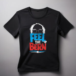 Feel The Bern Bernie Sanders 2028 shirts