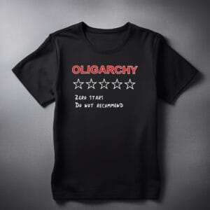 Fight FOR Justice Series Anti OLIGARCHY shirt