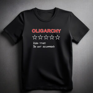 Fight FOR Justice Series Anti OLIGARCHY shirt
