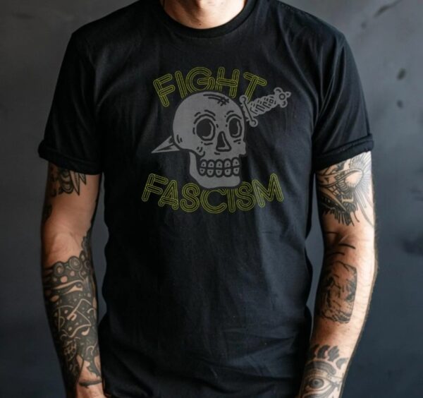 Fight Fascism Shirt