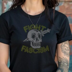 Fight Fascism Shirt