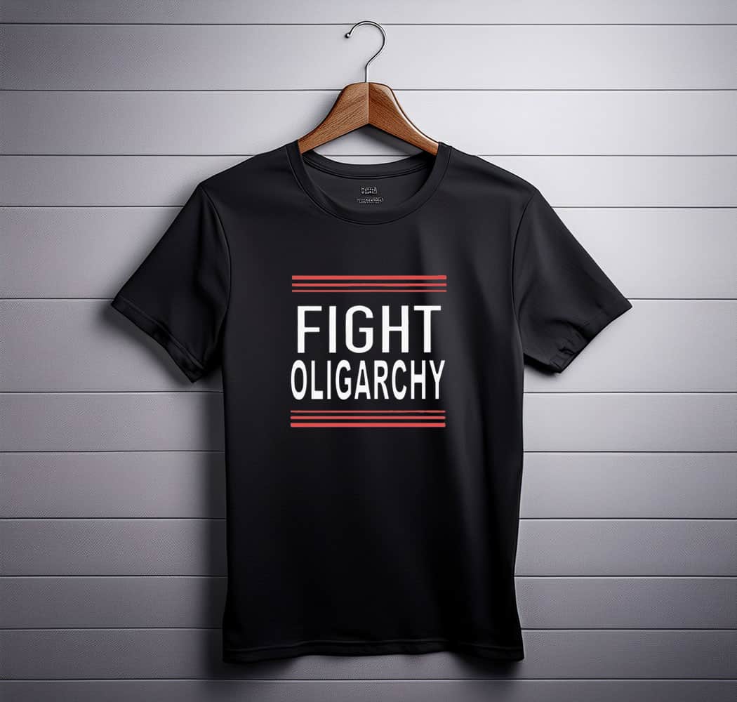 Fight Oligarchy Anti Trump Anti Fascist T Shirt