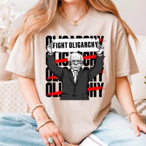Fight Oligarchy Bernie Sanders Political Activism shirt