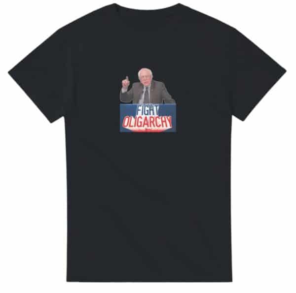 Fight Oligarchy Bernie Sanders t-shirts