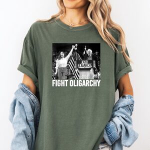 Fight Oligarchy Political Activism Shirts