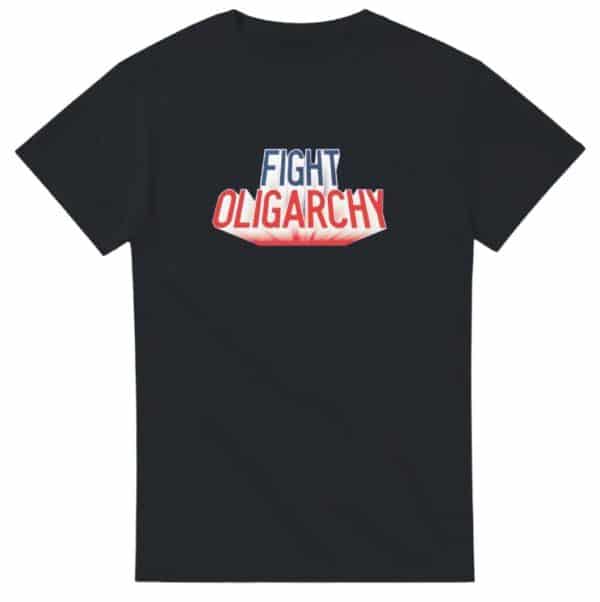 Fight Oligarchy Shirt - Anti Trump T Shirt