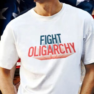 Fight Oligarchy Official Shirt