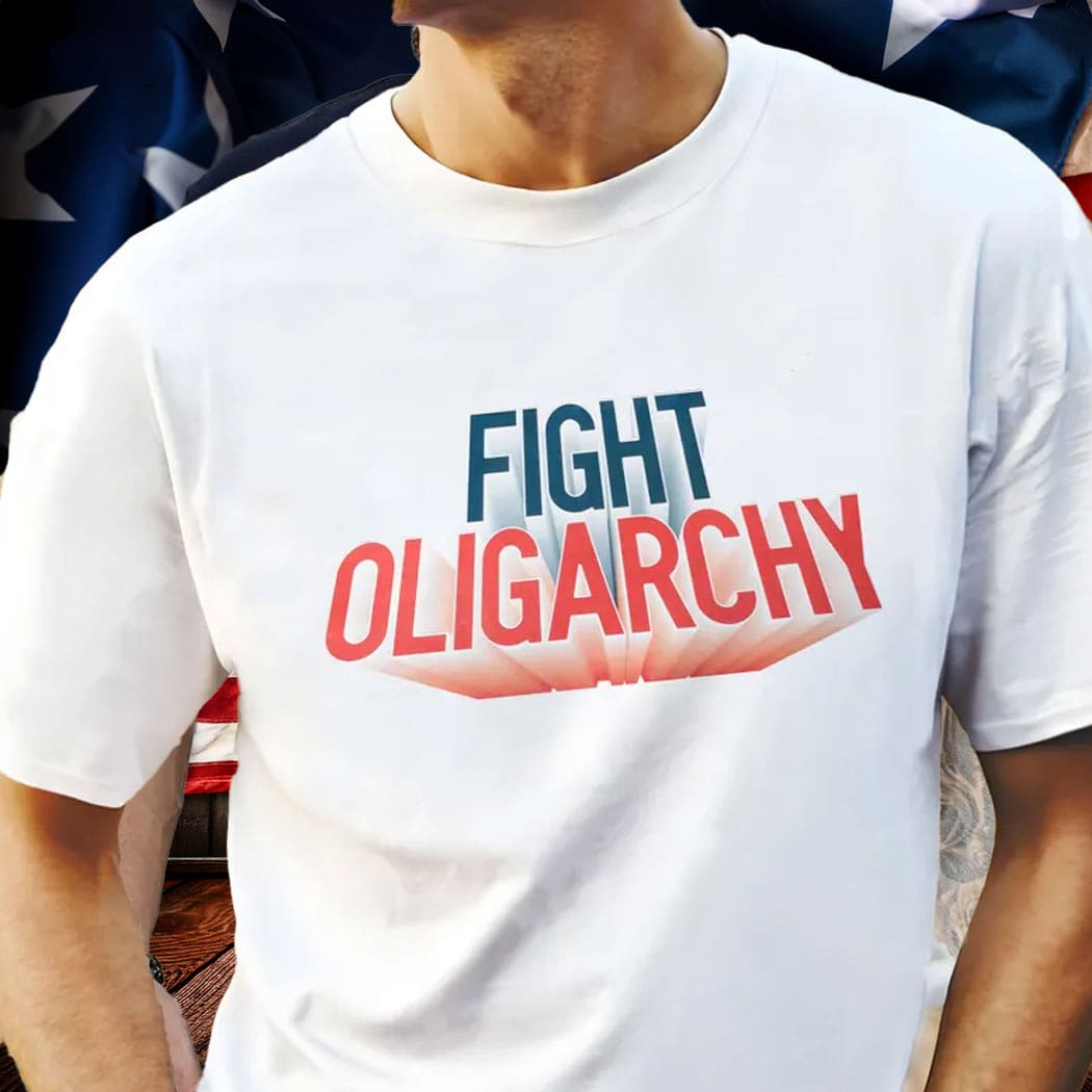 Fight Oligarchy Official Shirt