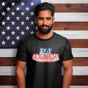 Fight Oligarchy Official Shirt