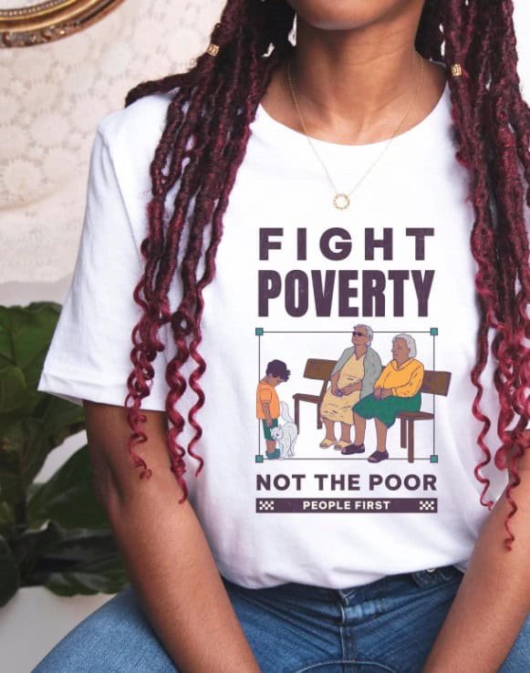 Fight Poverty Not the Poor Bella Canvas Leftist Shirt