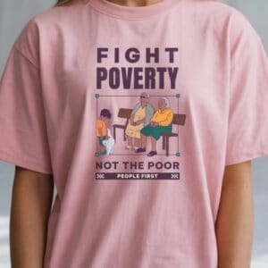 Fight Poverty Not the Poor Bella Canvas Leftist Shirt