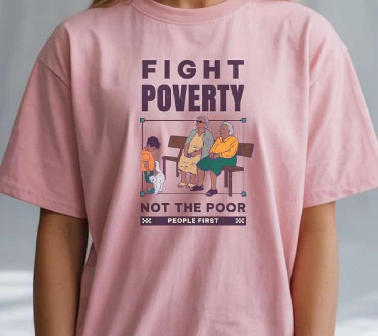 Fight Poverty Not the Poor Bella Canvas Leftist Shirt